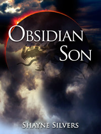 Obsidian Son by Shayne Silvers